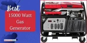 Best 15000 Watt Gas Generator
