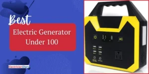 Best Electric Generator under 100