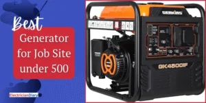 Best Generator for Job Site under 500
