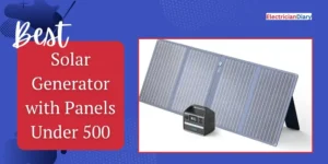 Best Solar Generator with Panel under 500